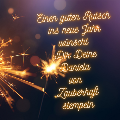 Silvestergrüße Zauberhaft stempeln